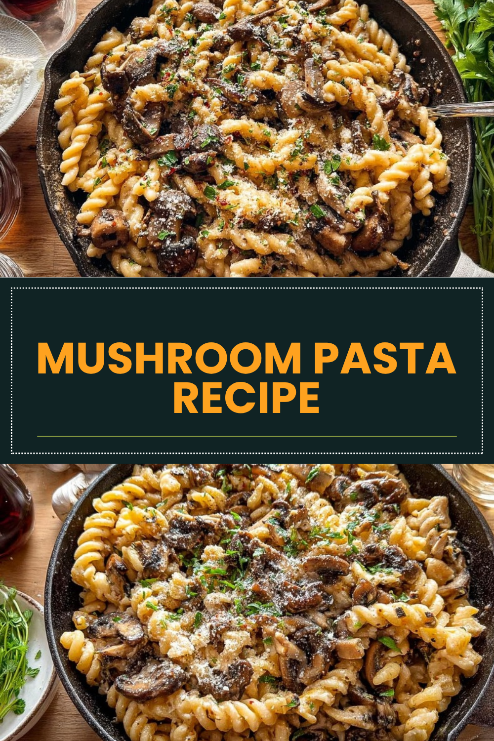 Mushroom Pasta Recipe Creamy Garlic Delight 7 Mushroom Pasta Recipe