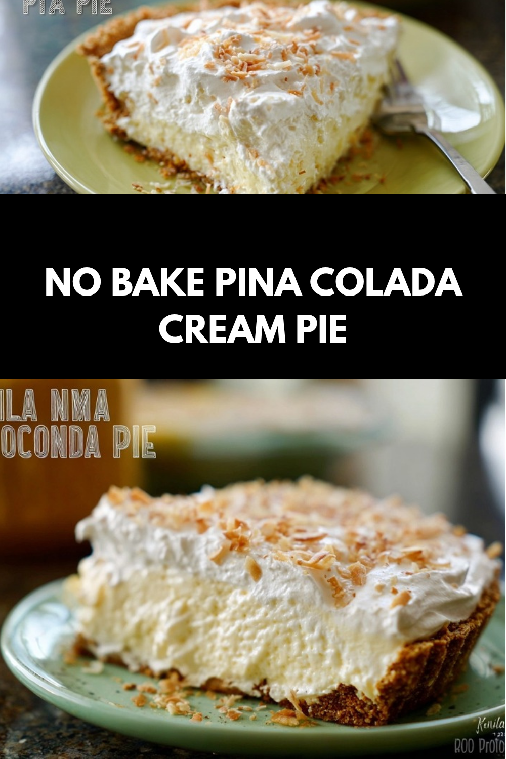 No Bake Pina Colada Cream Pie 7 No Bake Pina Colada Cream Pie