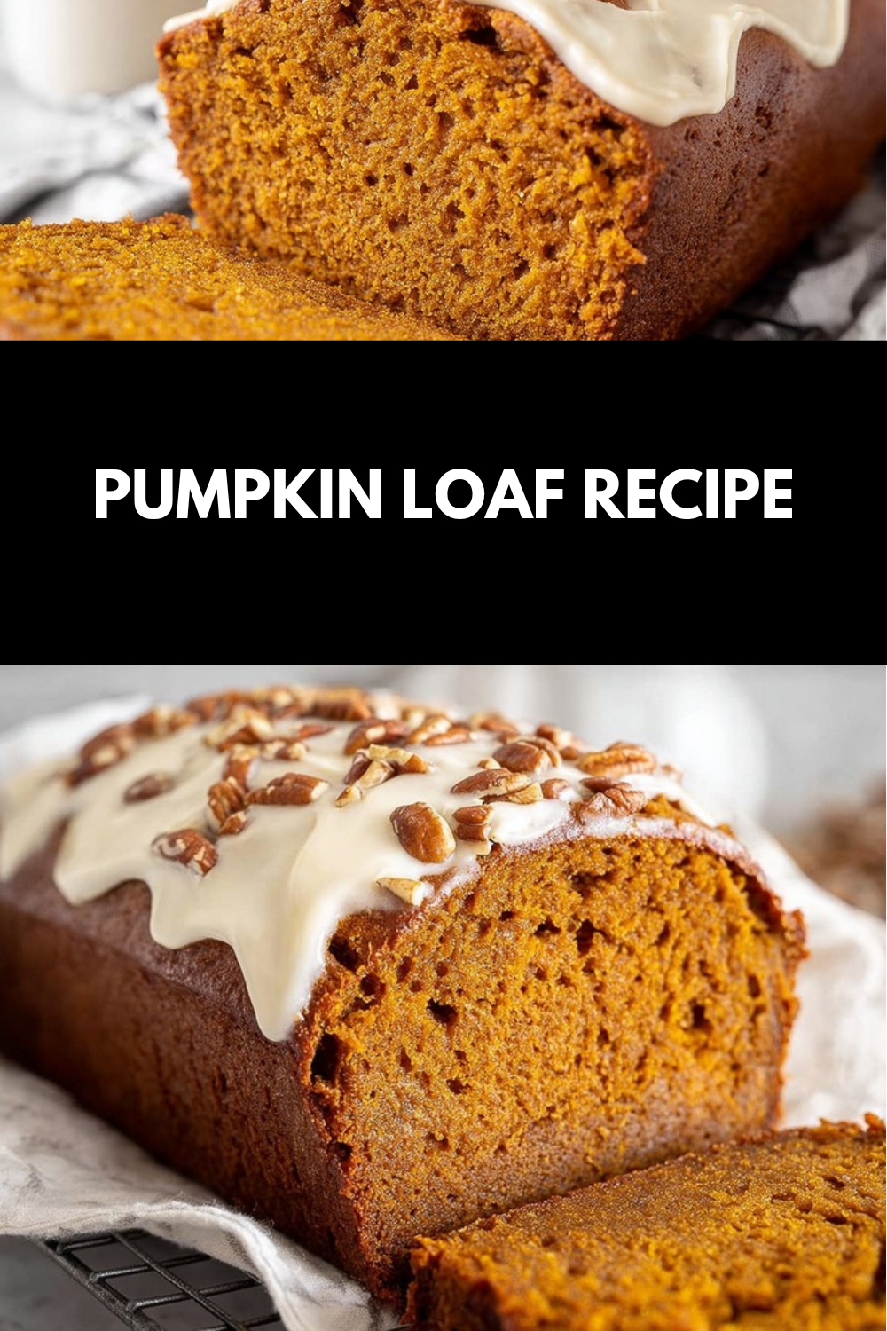 Pumpkin Loaf Recipe