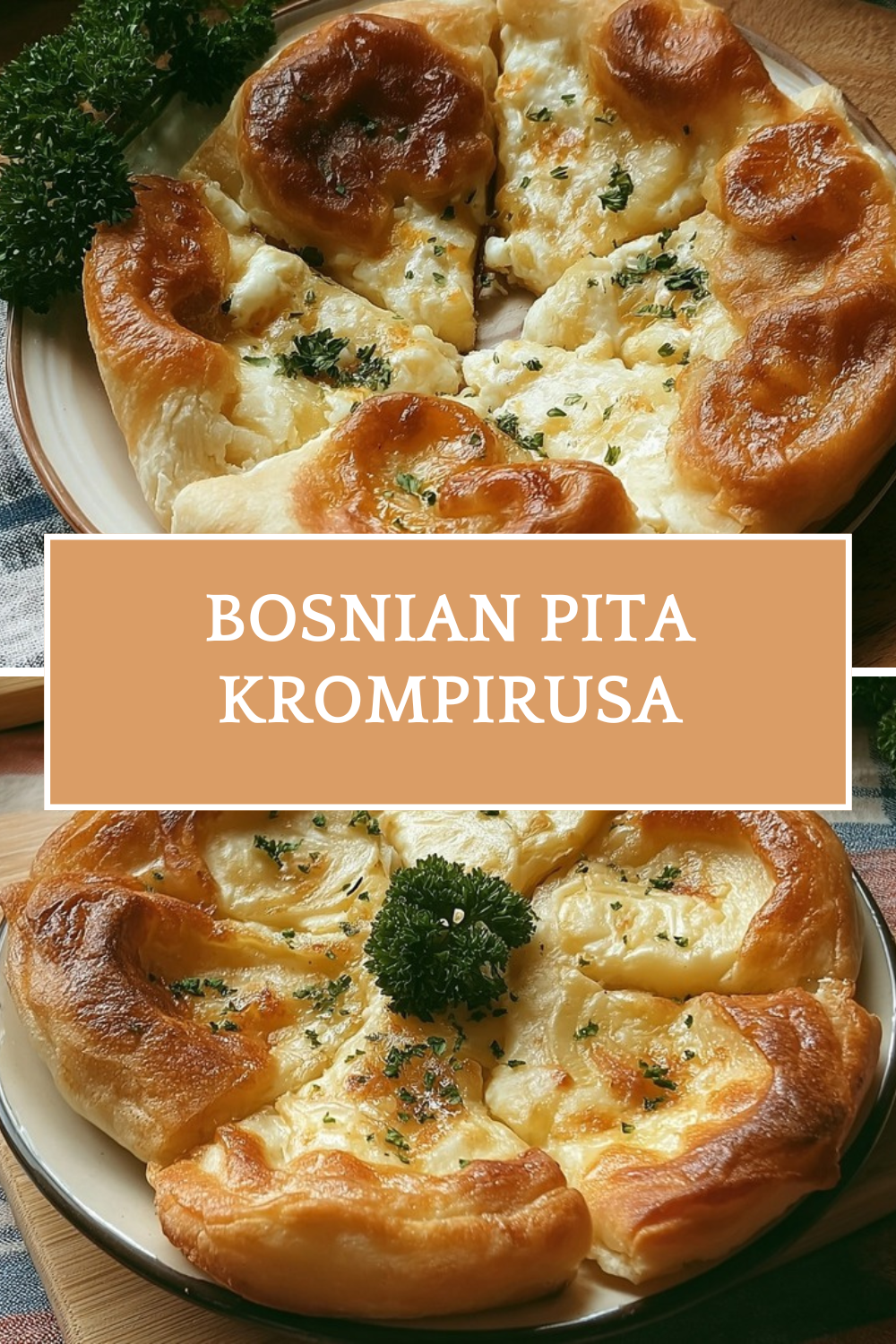 Bosnian Pita Krompiruša Recipe Traditional Potato Pie 7 Bosnian Pita Krompirusa