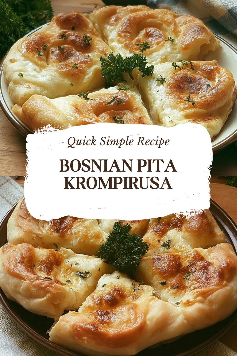 Bosnian Pita Krompirusa