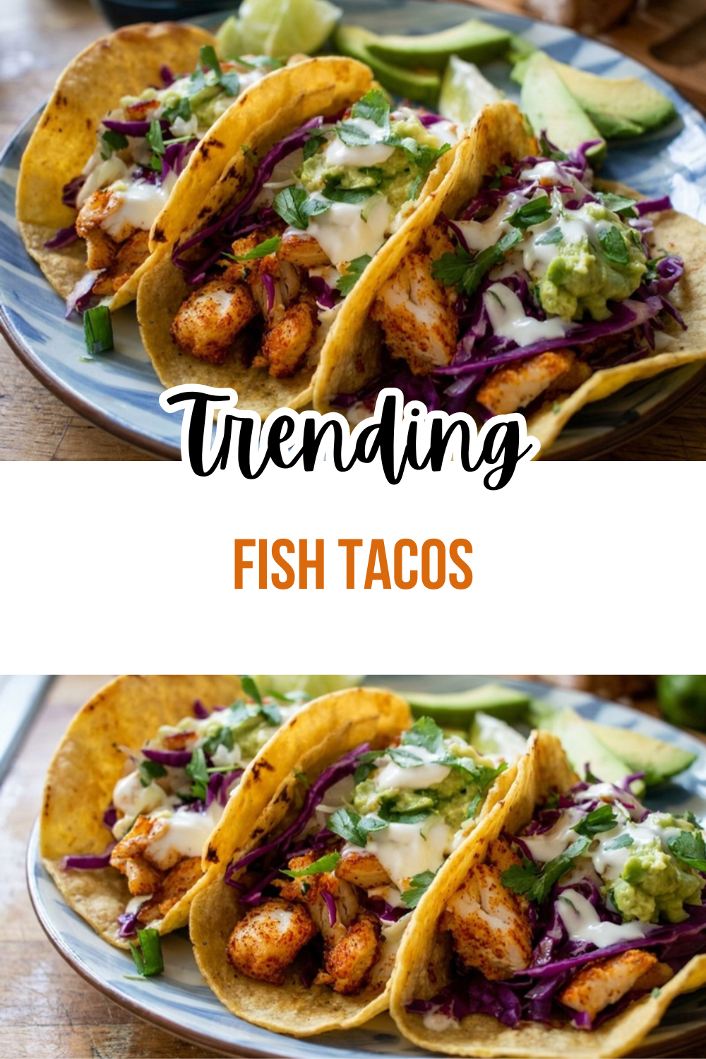 Fish Tacos