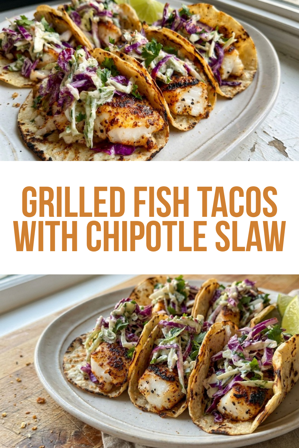 Grilled Fish Tacos With Chipotle Slaw