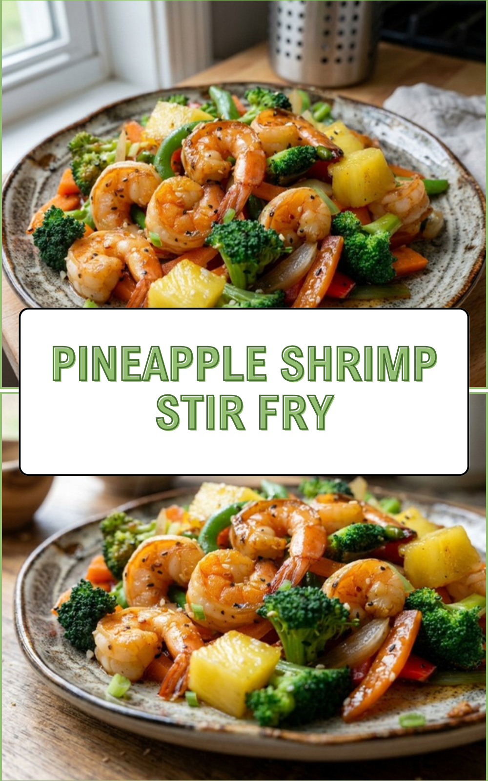 Pineapple Shrimp Stir Fry