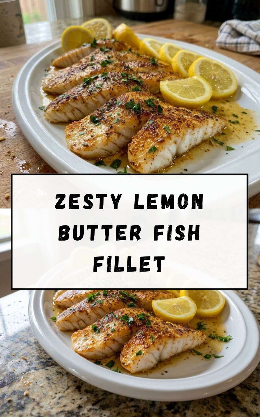 Zesty Lemon Butter Fish Fillet